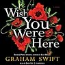 Wish You Were Here