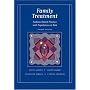 Family Treatment: Evidence-Based Practice with Populations at Risk