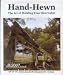 Hand-Hewn: The Art of Building Your Own Cabin