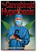 The Cannabinoid Hypothesis