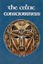 Celtic Consciousness