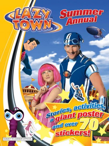 LazyTown: Summer Annual (Summer Annuals)