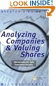 An Investor's Guide to Analysing Companies and Valuing Shares: How to Make the Right Investment Decision (Financial Times Series)