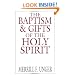 The Baptism and Gifts of the Holy Spirit