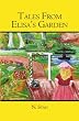 Tales From Elisa's Garden