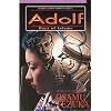 Adolf, Vol. 4: Days Of Infamy