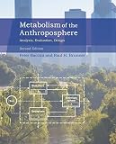 Metabolism of the anthroposphere : analysis, evaluation, design