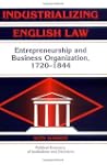 Industrializing English Law: Entrepre...