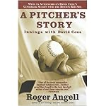 A Pitcher's Story: Innings with David Cone book cover