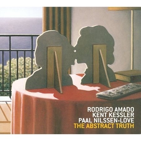 [画像：Kent Kessler & Paal Nilssen: Love Abstract Truth]