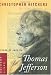 Thomas Jefferson: Author of America (Eminent Lives) by Christopher Hitchens