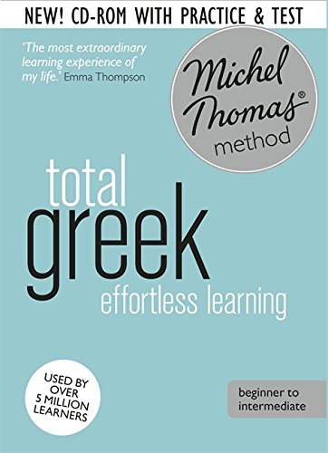 total greek revised learn greek with the michel thomas method a hodder education publication