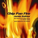 Music : Chip Pan Fire