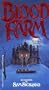 Blood Farm