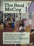 The real McCoy : African-American invention and innovation, 1619-1930