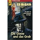 Die Gosse und das Grab  -