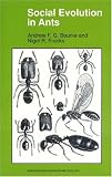 Social Evolution in Ants