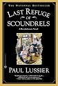 Last Refuge of Scoundrels: A Revolutionary Novel