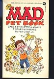 The Mad Pet Book: Care 