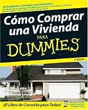 Cmo Comprar una Vivienda Para Dummies
