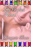Lady Caroline's Reward