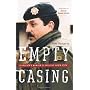Empty Casing by Fred Doucette