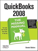 QuickBooks 2008: The Missing Manual