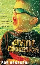 Divine Obsession: God's Illogical, Insane, Incomprehensible, Impassioned Love for You