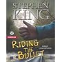 Riding the Bullet