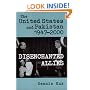 The United States and Pakistan, 1947-2000: Disenchanted Allies (The Adst-Dacor Diplomats and Diplomacy Series)