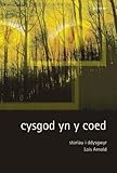 Cysgod yn y coed : storïau i ddysgwyr