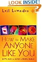 How to Make Anyone Like You: Proven Ways To Become A People Magnet