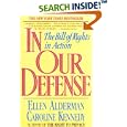 In Our Defense: The Bill of Rights in Action