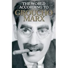 The World According to Groucho Marx
