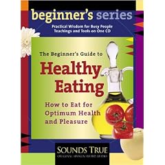 The Beginner's Guide to Healthy Eating