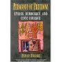 Pedagogy of Freedom: Ethics, Democracy and Civic Courage (Critical Perspectives Series)