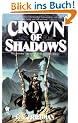 Crown of Shadows: The Coldfire Trilogy, Book Three