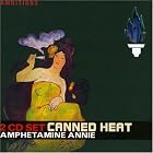 Amphetamine Annie by Canned Heat