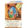 Ben and Me: An Astonishing Life of Benjamin Franklin by His Good Mouse Amos