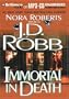 Immortal In Death (In Death #3)