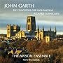 Garth: Six Concertos for Violoncello /Tunnicliffe � The Avison Ensemble � Beznosiuk