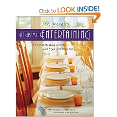 At Home Entertaining: The Art of Hosting a Party With Style and Panache