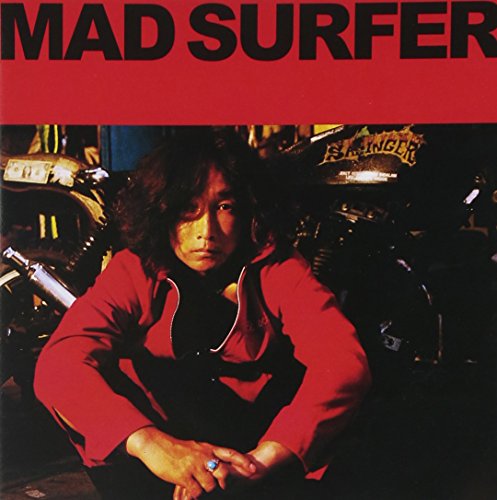 Mad Surfer 浅井健一