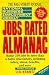 The National Business Employment Weekly Jobs Rated Almanac, 3rd Edition