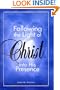 Following the Light of Christ Into His Presence