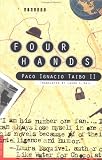 Four Hands: A Novel