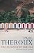 The Kingdom by the Sea: A Journey Around the Coast of Great Britain