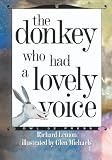 The Donkey Who Had a Lovely Voice