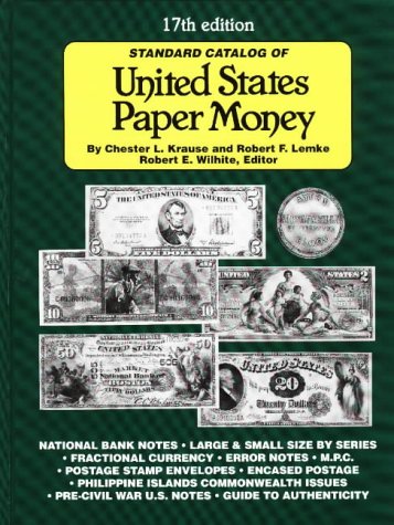 Standard Catalog of United States Paper Money (17th ed)