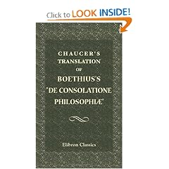 Chaucer's Translation of Boethius's De Consolatione Philosophi�